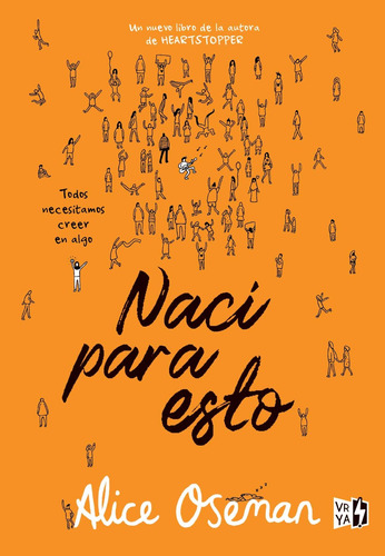 Libro Naci Para Esto - Alice Oseman - Vrya