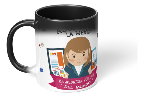 Taza Magica Cambia Color La Mejor Relacionista Publica