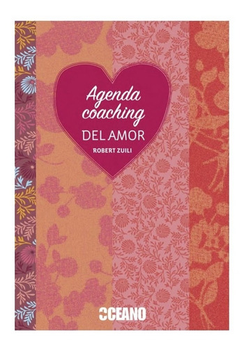 Libro Agenda Coaching Del Amor - Robert Zuili  - Oceano 