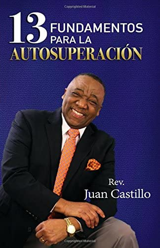 Libro: 13 Fundamentos Para La Autosuperacion (spanish Editio