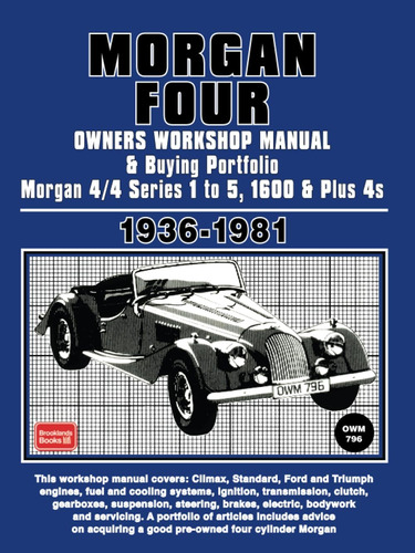 Libro: Morgan 4 1936-1981 Owners Workshop Manual And