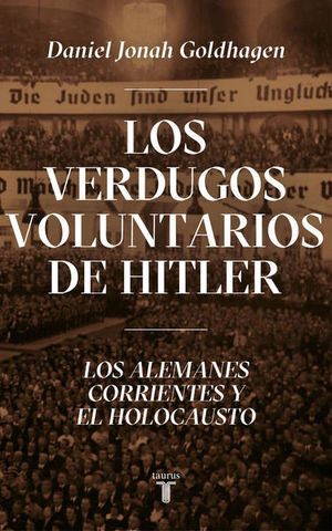 Libro Los Verdugos Voluntarios De Hitler Zku