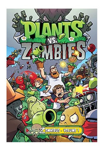 Libro: Plants Vs. Zombies Zomnibus Volume 1