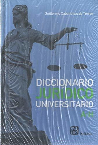 Dicc Juridico Universitario Tomo 1