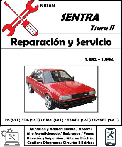 Manual Taller Nissan Sentra / Tsuru Ii 1982-1994