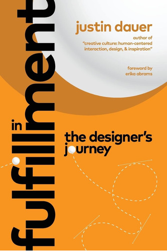 Libro: In Fulfillment: The Designers Journey