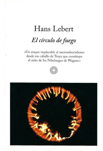 El Círculo De Fuego Hans Lebert El Aleph Editores