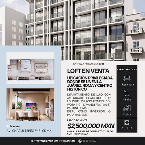 Vive O Invierte En El Desarrollo Donde Se Juntan La Roma, La Juárez Y El Centro Histórico De La Cdmx. Muchas Amenidades Y Servicios Como Gym, Coworking, Roof Top Y Más. La Mayor Plusvalía En Cdmx!.