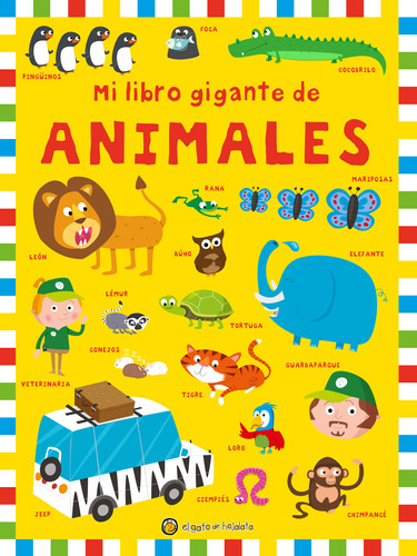 Mi Libro Gigante De Animales - El Gato De Hojalata