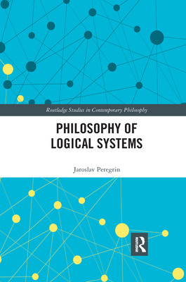 Libro Philosophy Of Logical Systems - Peregrin, Jaroslav