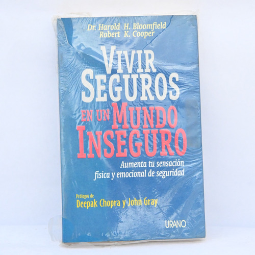 Vivir Seguros En Un Mundo Inseguro De Bloomfield