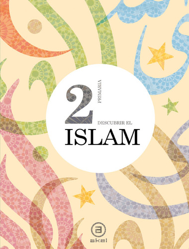 Libro Descubrir El Islam 2âº E.p. Libro Del Alumno - Vari...