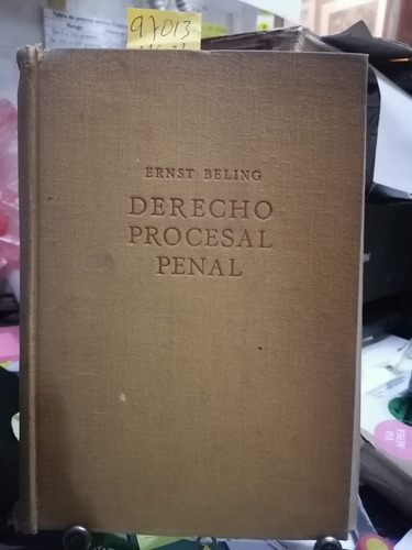 Derecho Procesal Penal / Ernst Beling