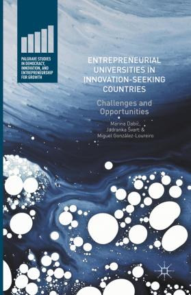 Libro Entrepreneurial Universities In Innovation-seeking ...