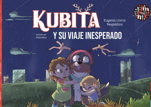 Kubita Y Su Viaje Inesperado, De Llorca Respaldiza, Eugenia. Editorial Rimpompante, Tapa Dura En Español