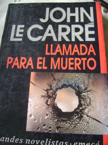 Llamada Para El Muerto. John Le Carré