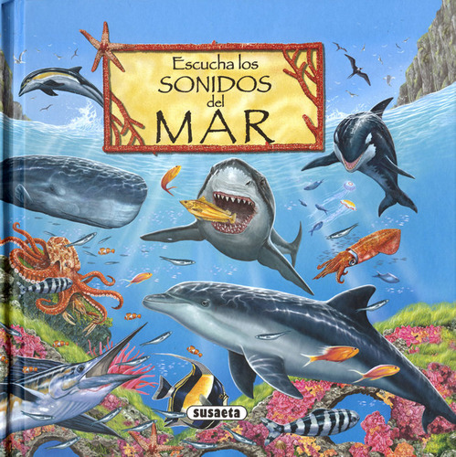 Escucha Los Sonidos Del Mar (libro Original)