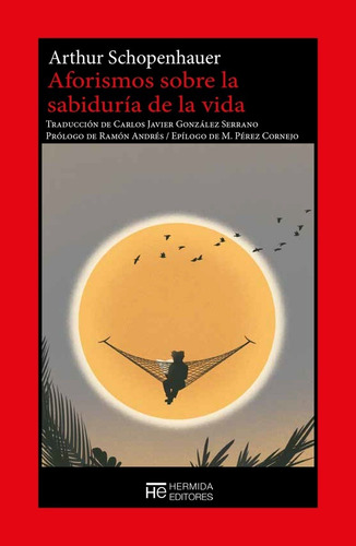 Aforismos Sobre La Sabiduría De La Vida, de Schopenhauer, Arthur., vol. Volumen Unico. Editorial Hermida Editores en español