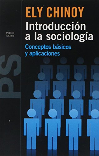 Libro Introducción A La Sociología  De Chinoy Ely  Paidós