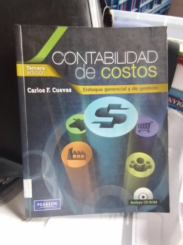 Contabilidad De Costos Carlos Cuevas  3 Ed Editorial Pearson