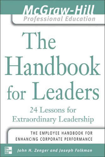 Libro: The Handbook For Leaders: 24 Lessons For Leaders