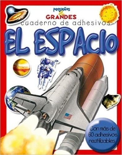 El Espacio . Cuadernos De Adhesivos