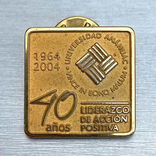 Pin 40 Años, Universidad Anahuac, 1964-2004