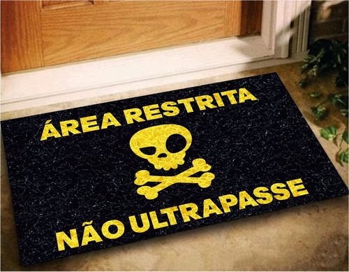 Tapete Capacho Área Restrita Não Ultrapasse 60x40 Entrada Cor Preto