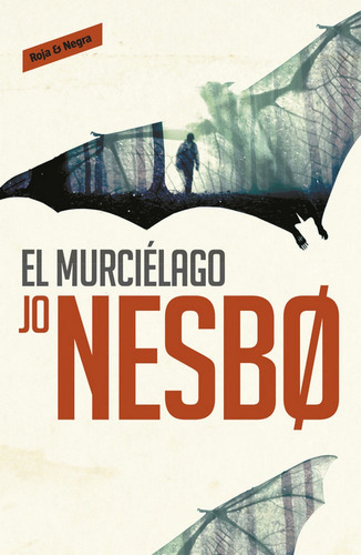 Libro El Murciélago - Jo Nesbø