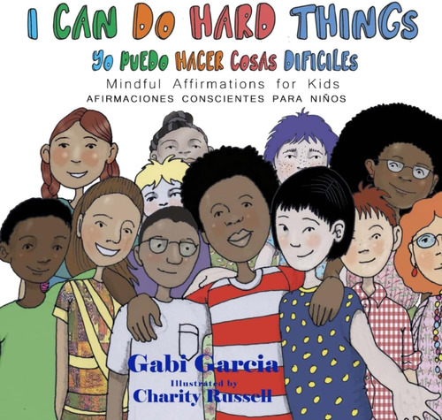 Libro: I Can Do Hard Things Yo Puedo Hacer Cosas Difíciles (