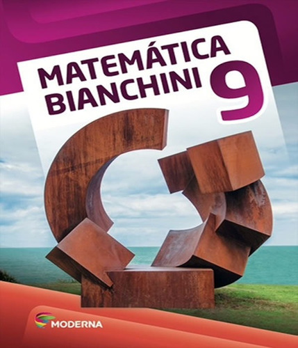 Matematica Bianchini - 9 Ano - Ef Ii - 08 Ed: Matematica Bianchini - 9 Ano - Ef Ii - 08 Ed, De Bianchini, Edwaldo. Editora Editora Moderna - Didatico, Capa Mole, Edição 8 Em Português