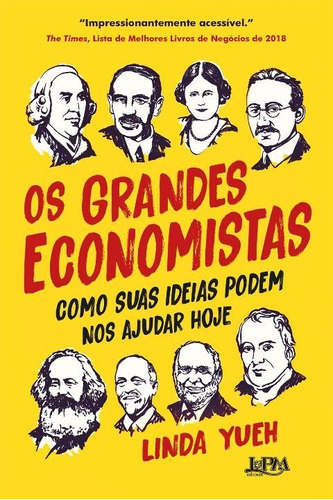 Grandes Economistas, Os - (lpm)