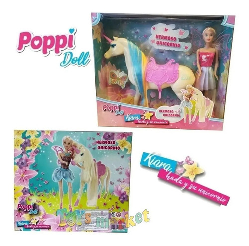Muñeca Poppi Doll Kiara Hada Y Su Unicornio B145