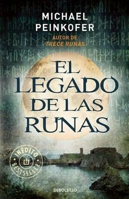 El Legado De Las Runas  - Michael Peinkofer