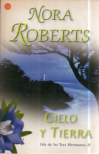 Cielo Y Tierra Nora Roberts 