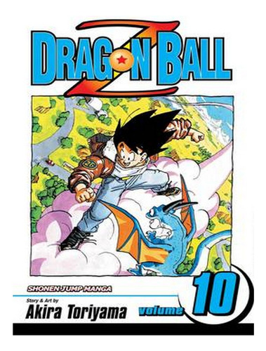 Dragon Ball Z, Vol. 10 - Dragon Ball Z 10 (paperback) . Ew07