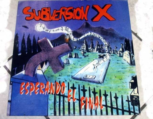 Subversión X Esperando El Final Punk Rock España Vinil 1994 