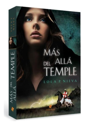 Mas Allá Del Temple, de Nieva, Lola P.. Editorial Vestales, tapa blanda en español, 2014