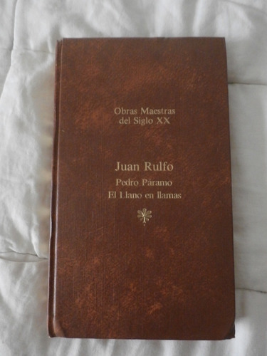 Pedro Paramo / El Llano En Llamas. Juan Rulfo