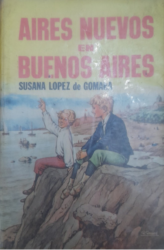 Libro Aires Nuevos En Buenos Aires Susana Lopez (64)