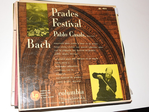 V6030 - Prades Festival. Bach - Pablo Casals, Director