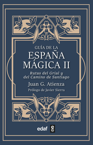Libro Guia De La Espaã¿a Magica Ii - Garcia Atienza, Juan