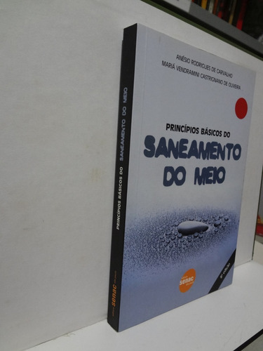 Princípios Básicos Do Saneamento Do Meio Anésio R Carvalho (Usado)