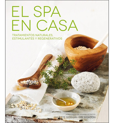 El Spa En Casa - Juliette Goggin