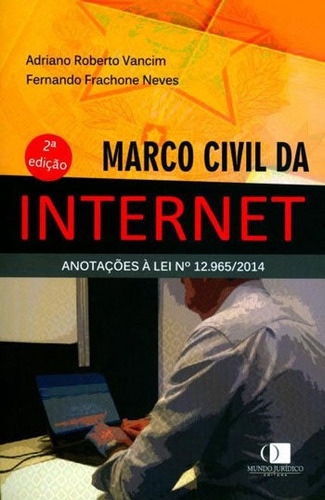 Marco Civil Da Internet