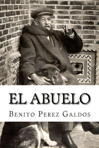 El Abuelo, De Hollybooks. Editorial Createspace, Tapa Blanda En Español