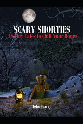 Libro Scary Shorties: 15 Tiny Tales To Chill Your Bones -...