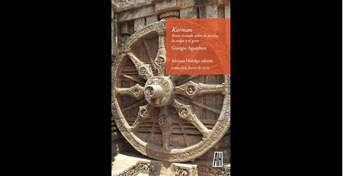Karman - Giorgio Agamben -  Adriana Hidalgo Editora