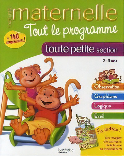 Toute Ma Toute Petite Section, De Aa.vv.. Editorial Hachette Texto En Francés