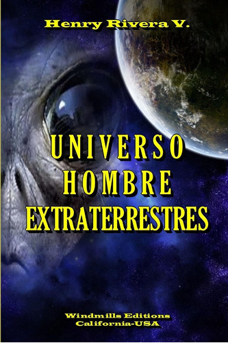 Libro Universo Hombre Extraterrestres (spanish Edition)